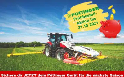 Pöttinger Frühbestellaktion Saison 2022